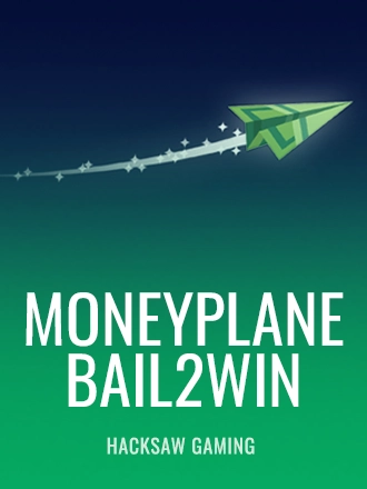 Moneyplane Bail2Win