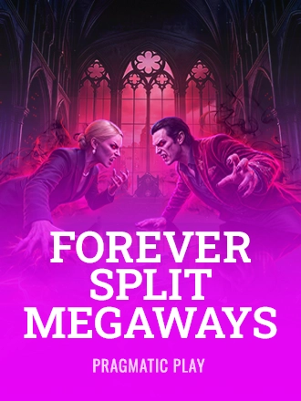 Forever Split Megaways